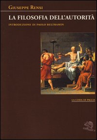 La filosofia dell'autorità - Librerie.coop