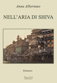 Nell'aria di Shiva - Librerie.coop