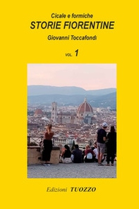 Storie fiorentine - Vol. 1 - Librerie.coop Storie fiorentine - Vol. 1 - Librerie.coop
