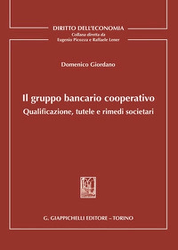 Il gruppo bancario cooperativo - Librerie.coop Il gruppo bancario cooperativo - Librerie.coop