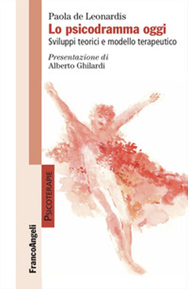 Lo psicodramma oggi. Sviluppi teorici e modello terapeutico - Librerie.coop Lo psicodramma oggi. Sviluppi teorici e modello terapeutico - Librerie.coop