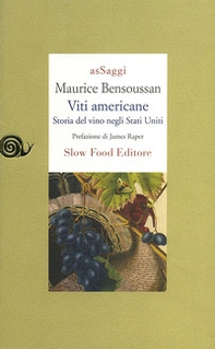 Viti americane. Storia del vino negli Stati Uniti - Librerie.coop