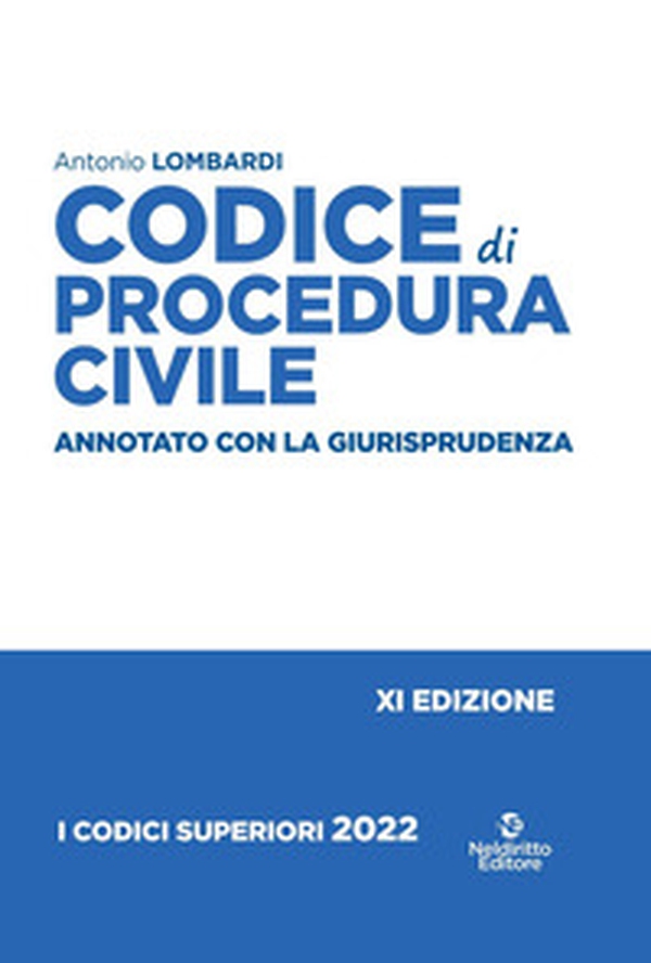 Codice di procedura civile. Annotato con la giurisprudenza - Librerie.coop Codice di procedura civile. Annotato con la giurisprudenza - Librerie.coop