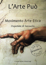 L'arte può. Movimento Arte Etica, Ospedale di Sassuolo - Librerie.coop