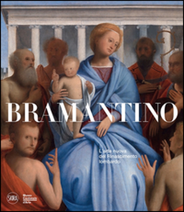 Bramantino. L'arte nuova del Rinascimento lombardo - Librerie.coop Bramantino. L'arte nuova del Rinascimento lombardo - Librerie.coop