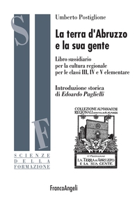 La Terra d'Abruzzo e la sua gente - Librerie.coop La Terra d'Abruzzo e la sua gente - Librerie.coop