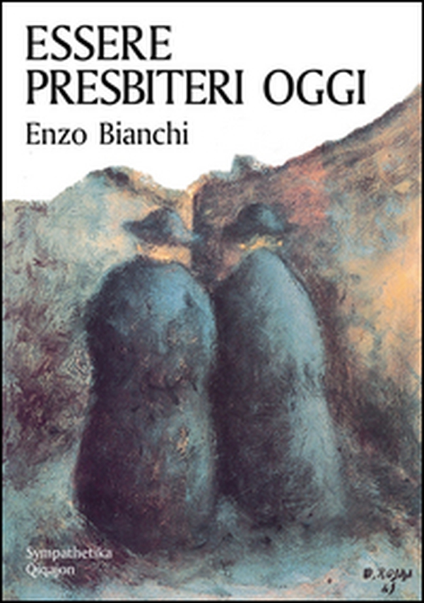 Essere presbiteri oggi - Librerie.coop Essere presbiteri oggi - Librerie.coop