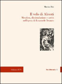 Il velo di Alcesti. Metafora, dissimulazione e verità nell'opera di Emanuele Tesauro - Librerie.coop