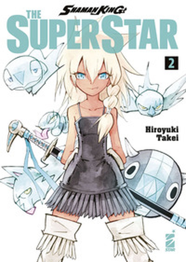Shaman King the superstar - Vol. 2 - Librerie.coop Shaman King the superstar - Vol. 2 - Librerie.coop