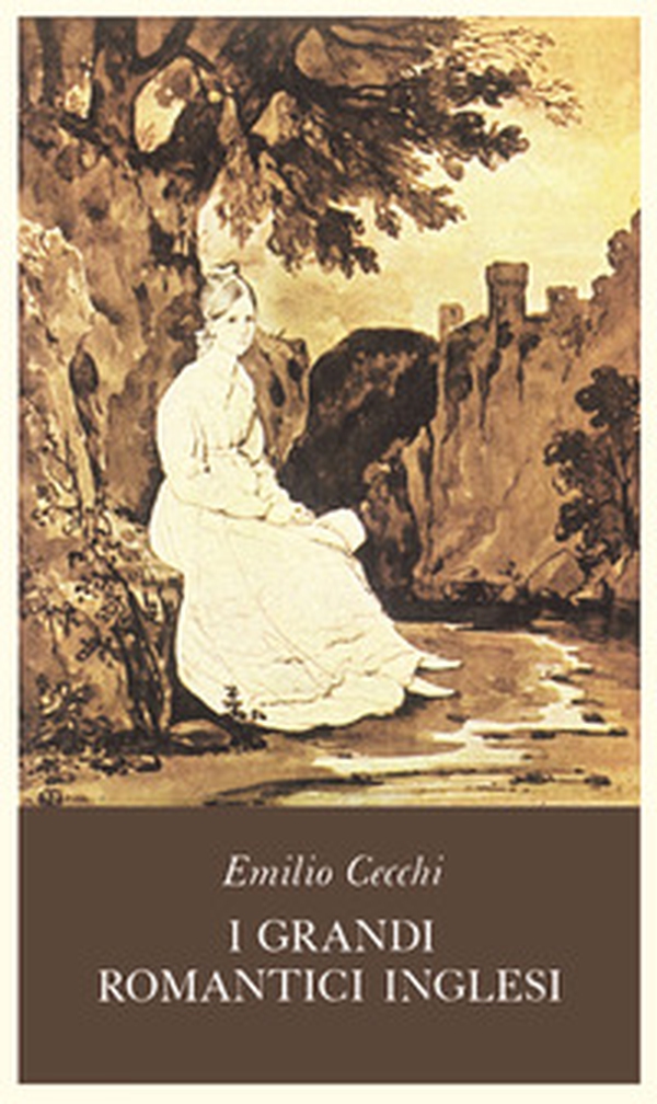 I grandi romantici inglesi - Librerie.coop I grandi romantici inglesi - Librerie.coop