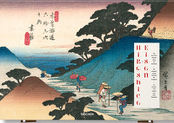 Hiroshige & Eisen. The sixty-nine stations along the Kisokaido. Ediz. inglese, francese, tedesca - Librerie.coop