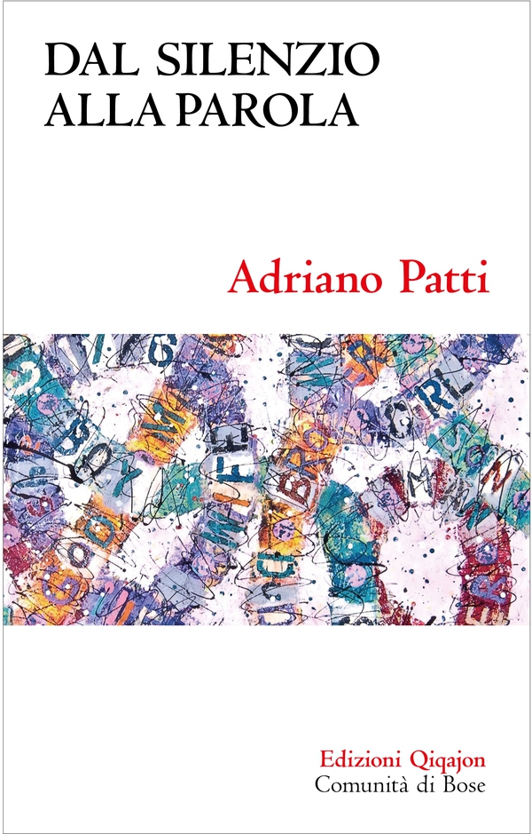 Dal silenzio alla parola - Librerie.coop Dal silenzio alla parola - Librerie.coop