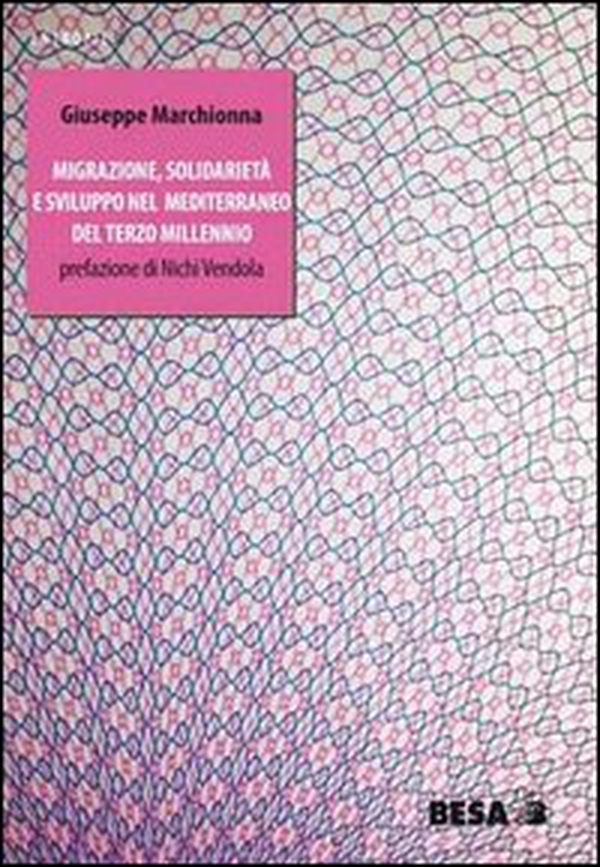 Migrazione, solidarietà e sviluppo nel Mediterraneo del terzo millennio - Librerie.coop Migrazione, solidarietà e sviluppo nel Mediterraneo del terzo millennio - Librerie.coop