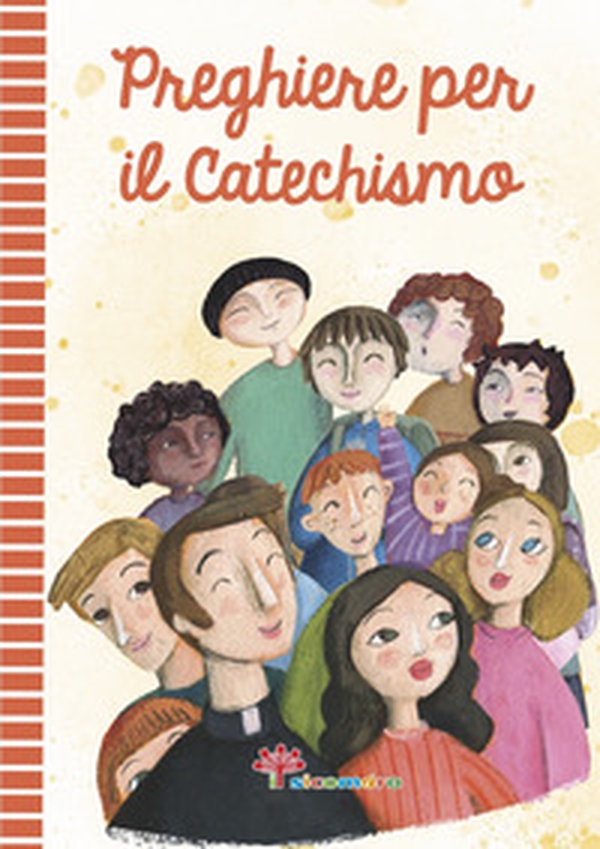 Preghiere per il catechismo - Librerie.coop Preghiere per il catechismo - Librerie.coop