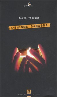 L'enigma Barabba - Librerie.coop L'enigma Barabba - Librerie.coop