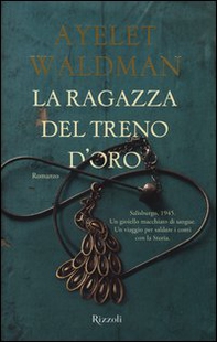 La ragazza del treno d'oro - Librerie.coop