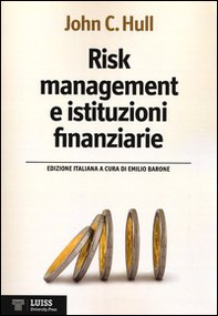 Risk management e istituzioni finanziarie - Librerie.coop