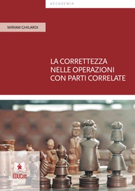 La correttezza nelle operazioni con parti correlate - Librerie.coop