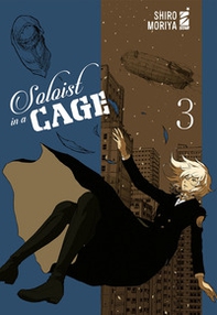 Soloist in a cage - Vol. 3 - Librerie.coop