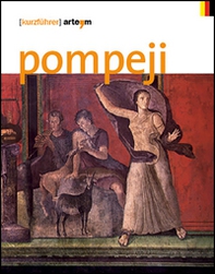 Pompeji. Kurzführer - Librerie.coop