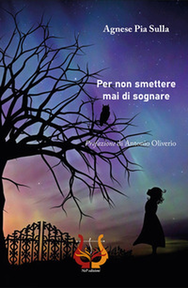 Per non smettere mai di sognare - Librerie.coop Per non smettere mai di sognare - Librerie.coop