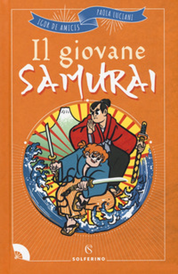 Il giovane samurai - Librerie.coop Il giovane samurai - Librerie.coop