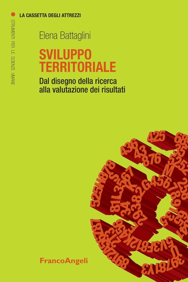 Sviluppo territoriale. Dal disegno della ricerca alla valutazione dei risultati - Librerie.coop Sviluppo territoriale. Dal disegno della ricerca alla valutazione dei risultati - Librerie.coop