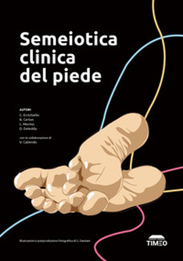 Semeiotica clinica del piede - Librerie.coop