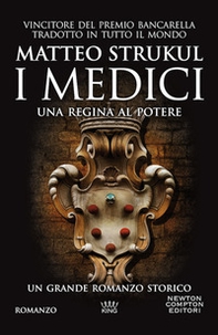 I Medici. Una regina al potere - Librerie.coop I Medici. Una regina al potere - Librerie.coop