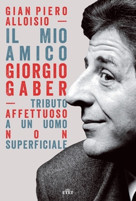 Il mio amico Giorgio Gaber - Librerie.coop