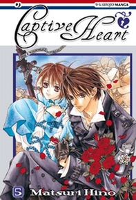 Captive heart - Vol. 5 - Librerie.coop