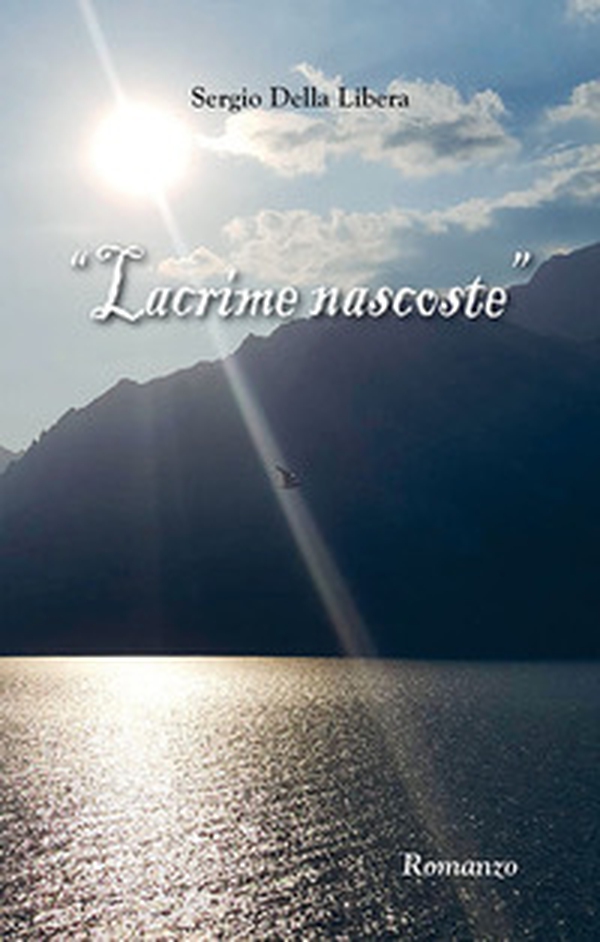 Lacrime nascoste - Librerie.coop Lacrime nascoste - Librerie.coop
