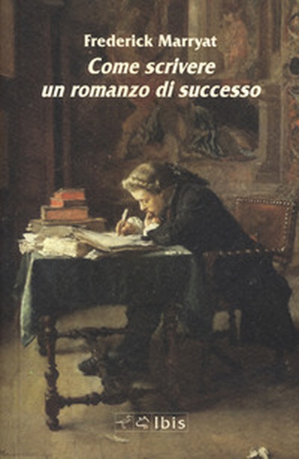 Come scrivere un romanzo di successo - Librerie.coop Come scrivere un romanzo di successo - Librerie.coop
