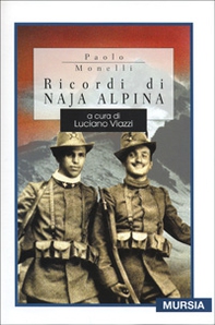 Ricordi di naja alpina - Librerie.coop