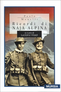 Ricordi di naja alpina - Librerie.coop