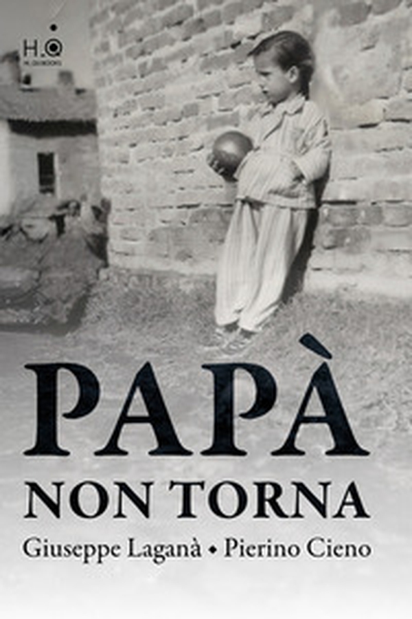 Papà non torna - Librerie.coop Papà non torna - Librerie.coop