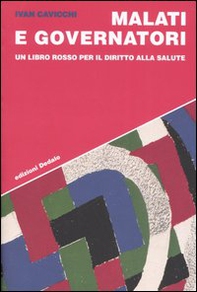 Malati e governatori. Un libro rosso per il diritto alla salute - Librerie.coop