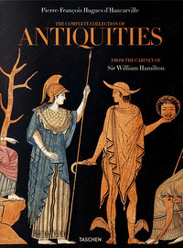 D'Hancarville. The complete collection of antiquities from the cabinet of sir William Hamilton. Ediz. inglese, francese e tedesca - Librerie.coop D'Hancarville. The complete collection of antiquities from the cabinet of sir William Hamilton. Ediz. inglese, francese e tedesca - Librerie.coop
