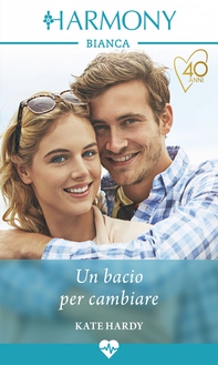 Un bacio per cambiare - Librerie.coop