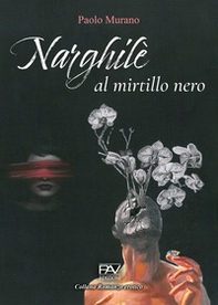 Narghilè al mirtillo nero - Librerie.coop