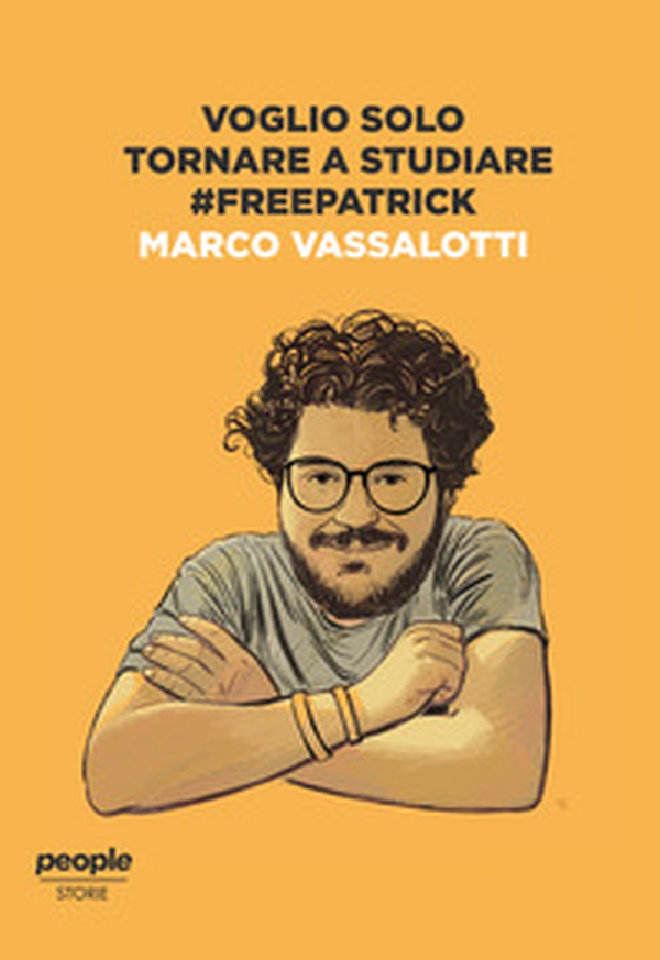 Voglio solo tornare a studiare #freepatrick - Librerie.coop Voglio solo tornare a studiare #freepatrick - Librerie.coop