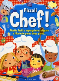 Piccoli chef! Libri utili - Librerie.coop