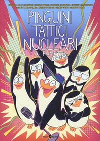 Pinguini Tattici Nucleari a fumetti - Librerie.coop Pinguini Tattici Nucleari a fumetti - Librerie.coop