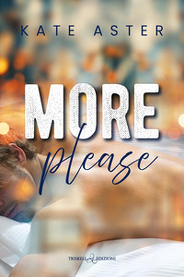 More, please. Ediz. italiana - Librerie.coop