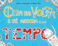 C'era una volta e c'è ancora...tempo - Librerie.coop