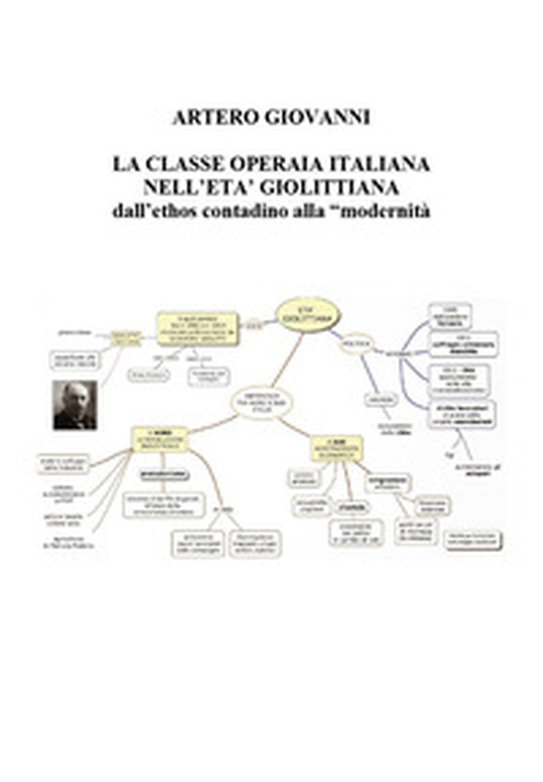 La classe operaia italiana nell'età giolittiana - Librerie.coop