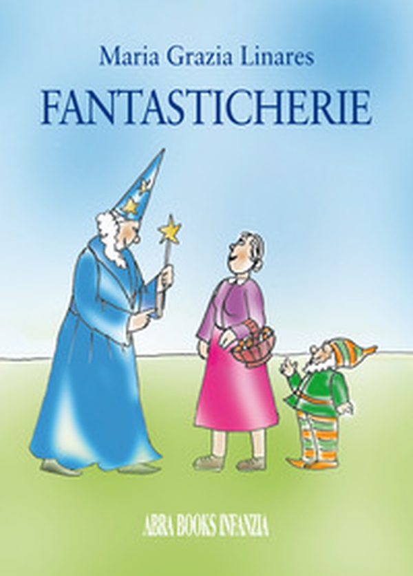 Fantasticherie - Librerie.coop Fantasticherie - Librerie.coop