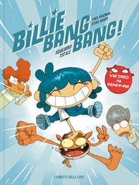 Billie Bang Bang! Squilibrio totale - Librerie.coop Billie Bang Bang! Squilibrio totale - Librerie.coop