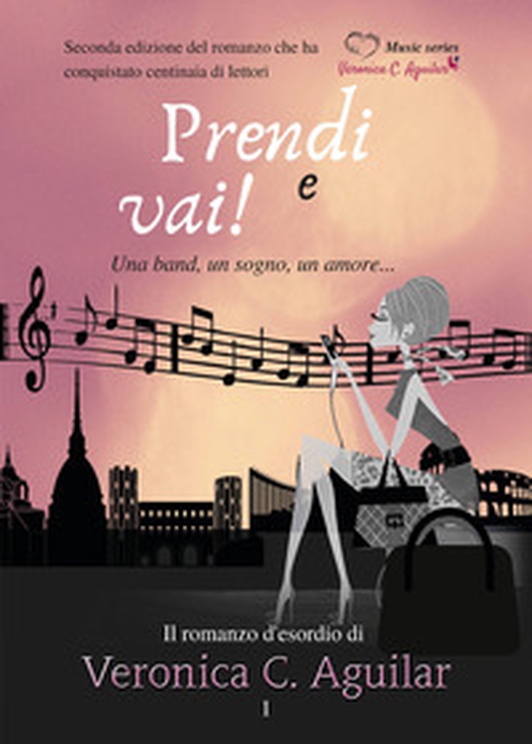 Prendi e vai! Una band, un sogno, un amore - Librerie.coop Prendi e vai! Una band, un sogno, un amore - Librerie.coop