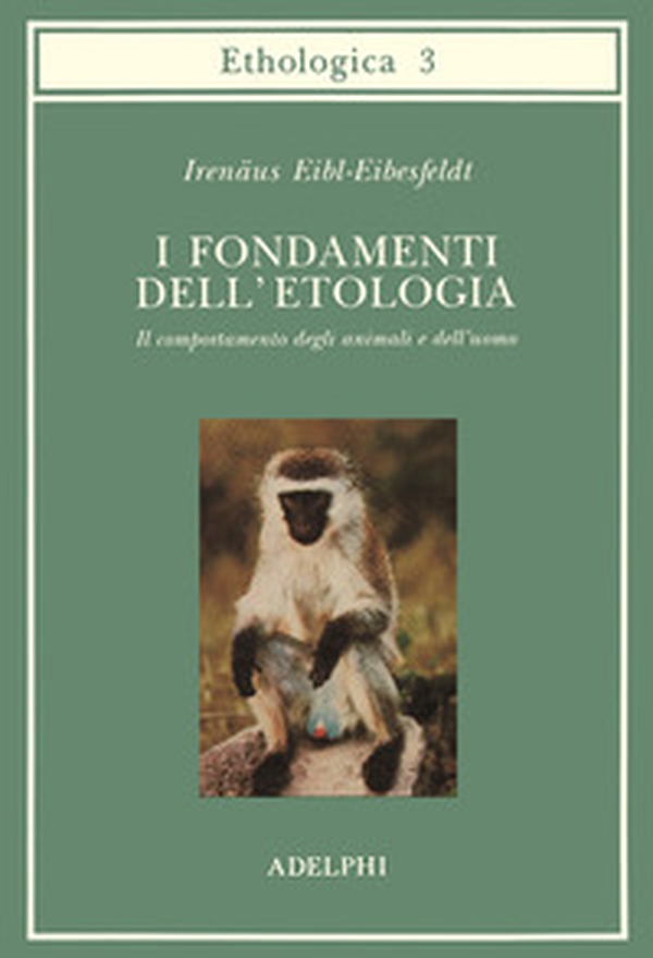 I fondamenti dell'etologia. Il comportamento degli animali e dell'uomo - Librerie.coop I fondamenti dell'etologia. Il comportamento degli animali e dell'uomo - Librerie.coop